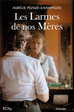 Les larmes de nos mères