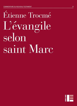 L'Evangile selon saint Marc : Commentaire du Nouveau Testament II, Deuxième série