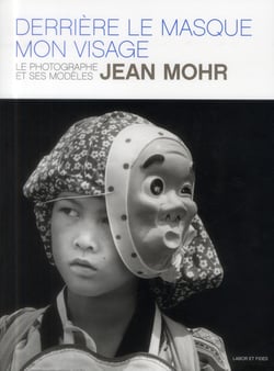 Derrière le masque : mon visage - le photographe et ses modèles