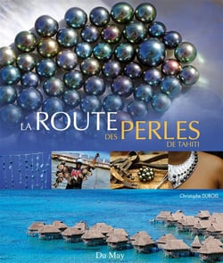 La route des perles de tahiti