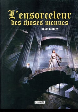 L'ensorceleur des choses menues