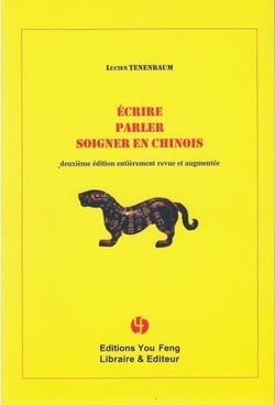 Écrire, parler, soigner en chinois