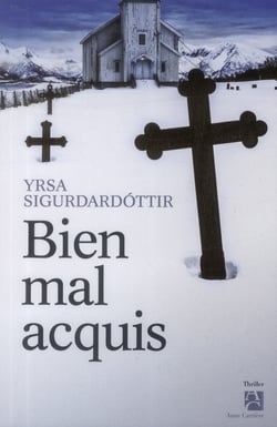 Bien mal acquis