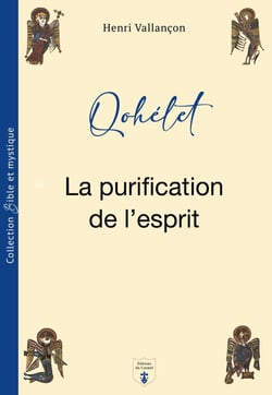 Qohélet : La purification de l'esprit
