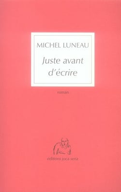 Juste avant d'écrire
