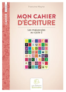 Cahier : mon cahier d'écriture :  les majuscules au cycle 2
