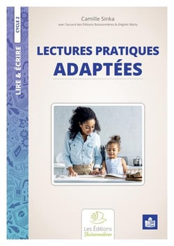 Lire & écrire : lectures pratiques adaptées