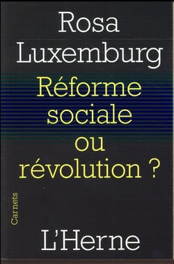 Réforme sociale ou révolution ?