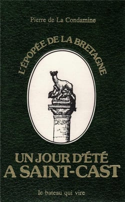Un jour d'été à Saint-Cast : L'épopée de la Bretagne