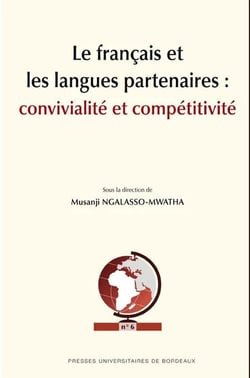 Le français et les langues partenaires : convivialité et compétitivité