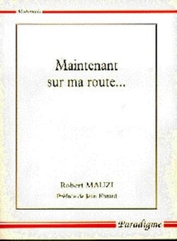 Maintenant sur ma route...
