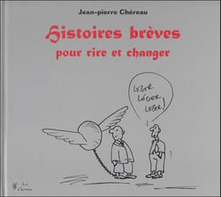 Histoires brèves pour rire et pour changer