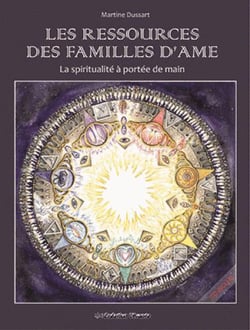 Les ressources des familles d'âme - la spiritualité à portée de main