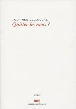 Quitter Les Mots