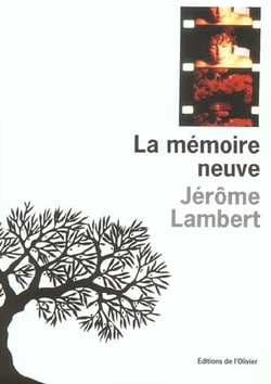 La Mémoire neuve