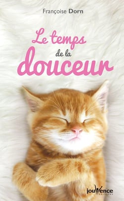 Le temps de la douceur