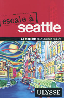 Escale à : escale à Seattle