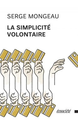 La simplicité volontaire