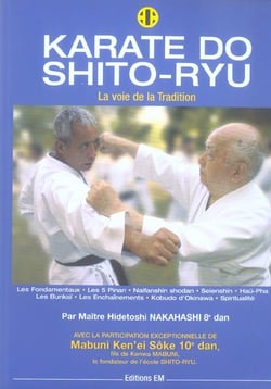 Karate do shito-ryu - la voie de la tradition