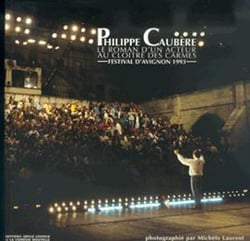 Le roman d'un acteur au cloitre des carmes - festival d'avignon 1993