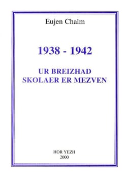 Ur breizhad skolaer er mezven (1938-1942)