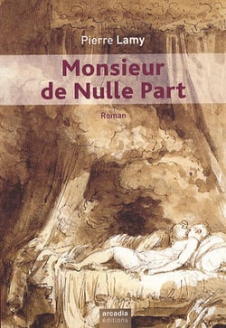 Monsieur de nulle part