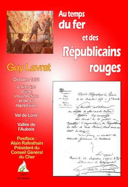 Au temps du fer et des républicains rouges