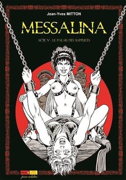 Messalina Tome 5 : le palais des supplices