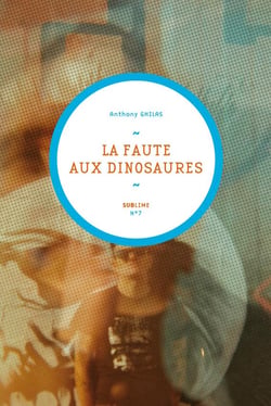 La Faute Aux Dinosaures
