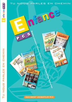 Tu nous parles en chemin - pcs - enfance - modules  1 a 6 -  animateur