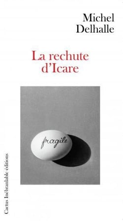 La rechute d'icare