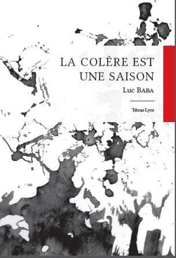 La colère est une saison