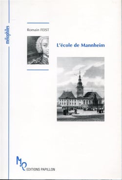 L'école de mannheim ou l'athènes musicale des pays germaniques