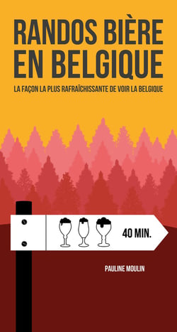 Randos bière en Belgique - la façon la plus rafraîchissante de voir la Belgique