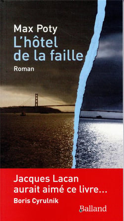 L'hotel de la faille