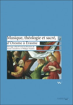 Musique, théologie et sacré, d'oresme à erasme