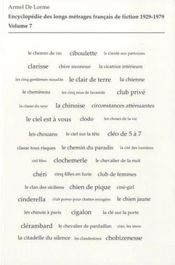 Encyclopédie des longs métrages français de fiction - 1929-1979 Tome 7 : de Check-up à la suédoise à Club privé