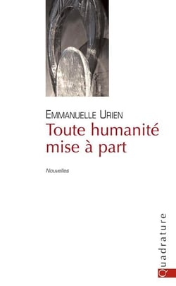 Toute humanité mise a part