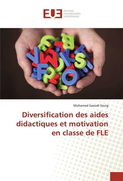 Diversification des aides didactiques et motivation en classe de fle