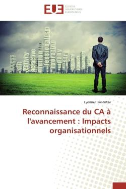 Reconnaissance du CA à l'avancement : impacts organisationnels