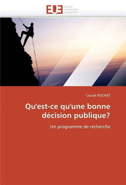 Qu'est-ce qu'une bonne decision publique?
