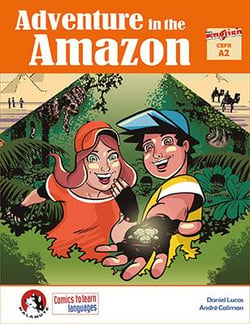 Adventure in the Amazon - comics to learn languages