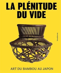 La plénitude du vide : Art du bambou au Japon