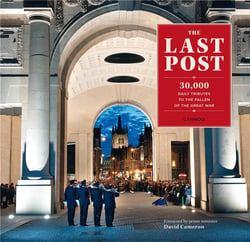 The last post 30000 daily tributes to the fallen of the great war