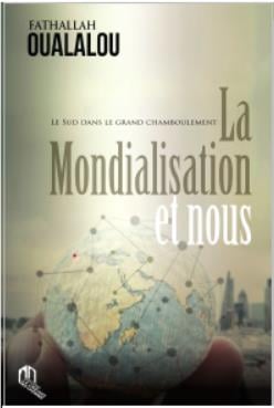 La mondialisation et nous le sud dans le grand chamboulement