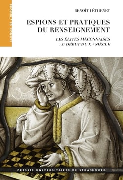 Espions et pratiques du renseignement : Les élites maçonnaises au début du XVe