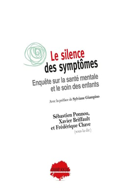 Le silence des symptômes : Enquête sur la santé mentale et le soin des enfants