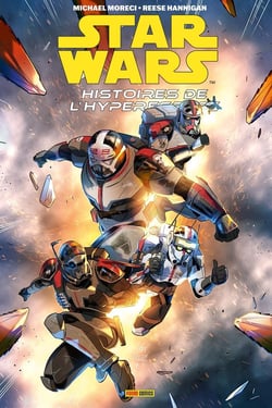 Star Wars - Histoires de l'Hyperspace : The Bad Batch : Agents Fantômes