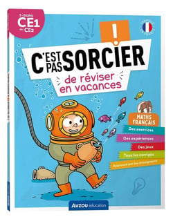 Cahier de vacances : C'est pas sorcier de réviser en vacances - du CE1 au CE2