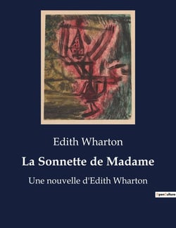 La Sonnette de Madame : Une nouvelle d'Edith Wharton